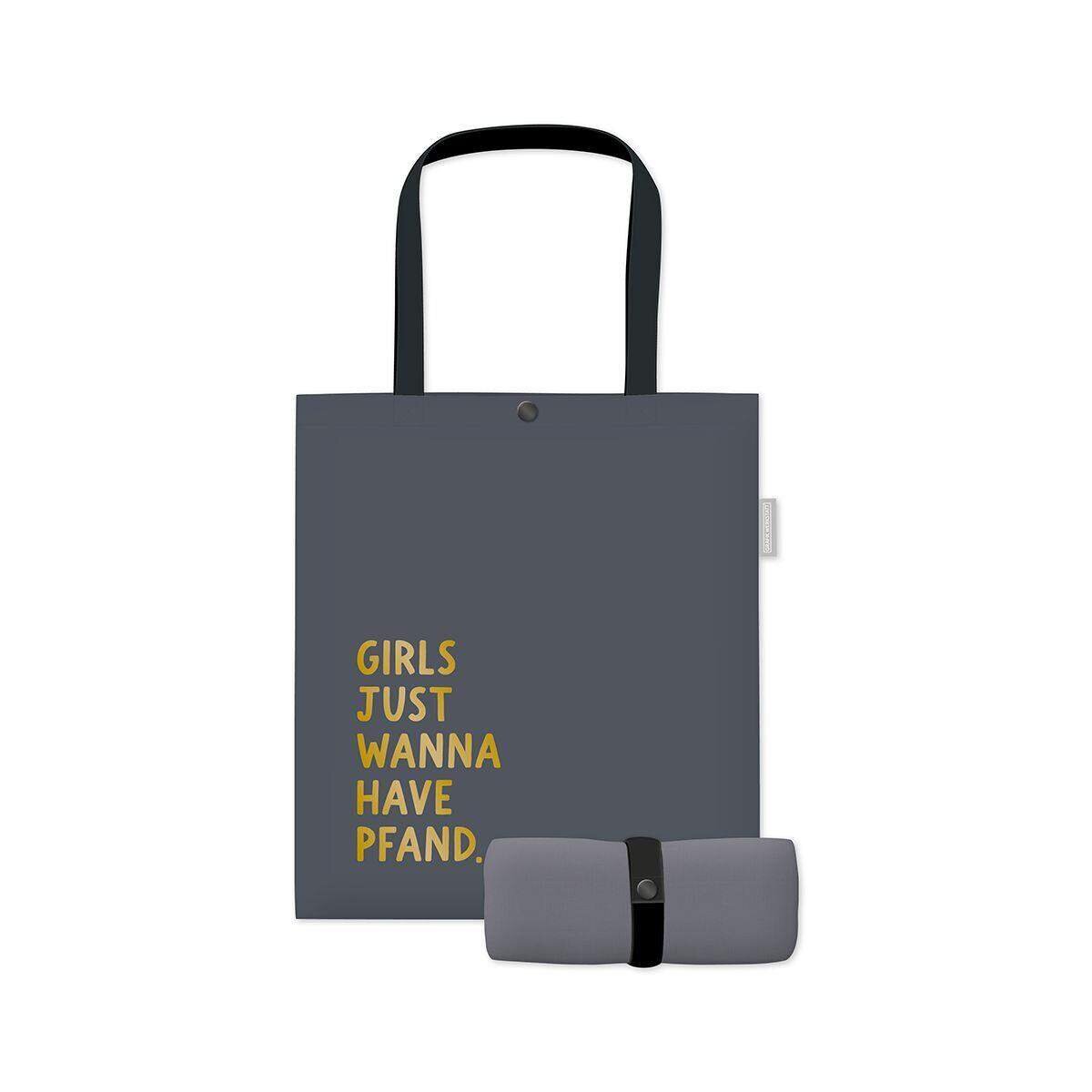 Grafik Werkstatt -Beutel Girls just wanna have Pfand.