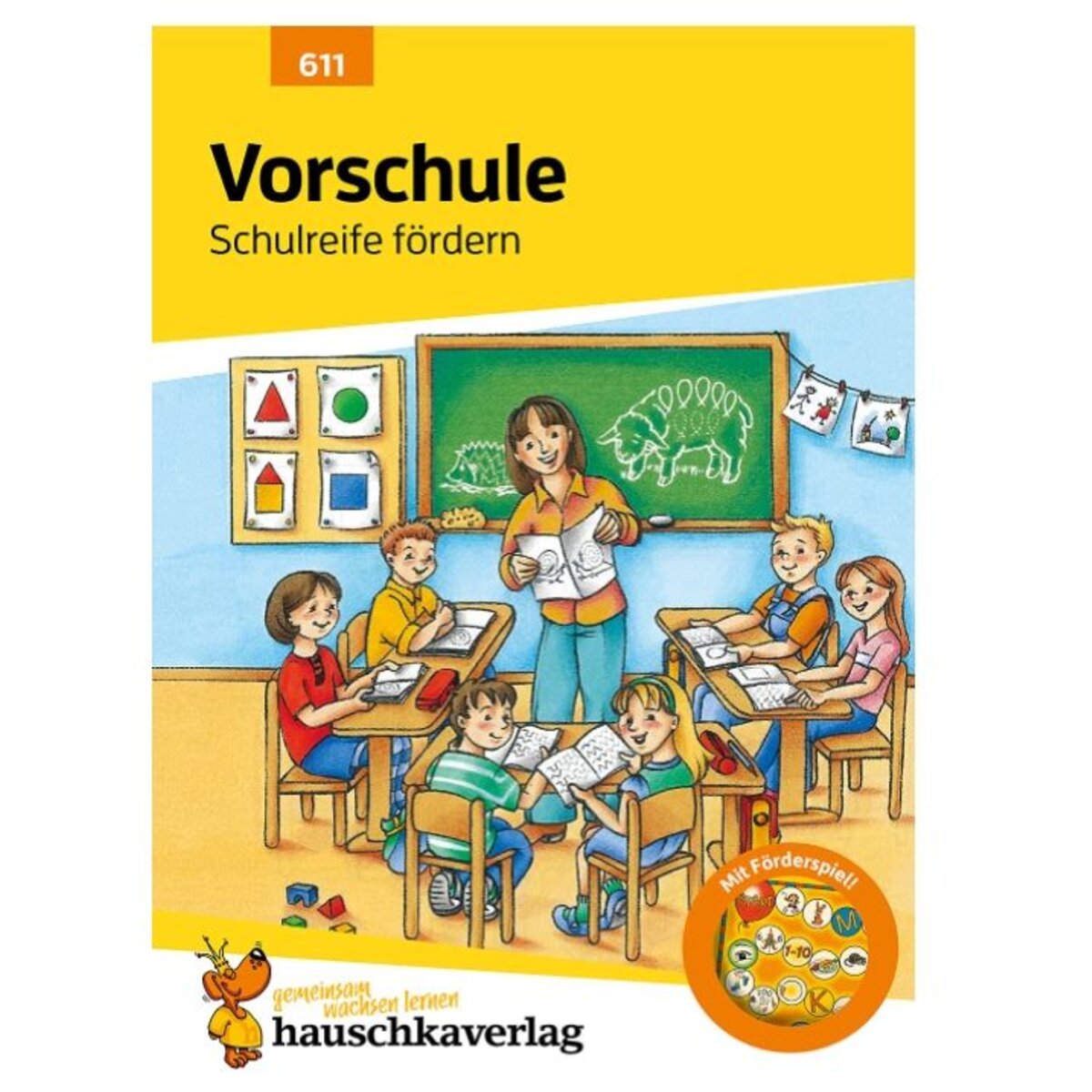 Hauschka Verlag Vorschule: Schulreife fördern