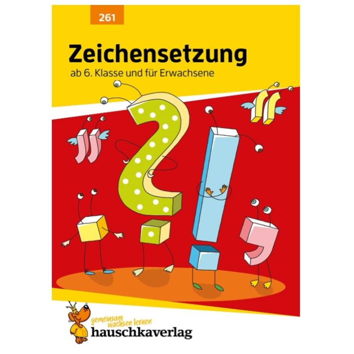 Hauschka Verlag Zeichensetzung ab 6. Klasse und für Erwachsene