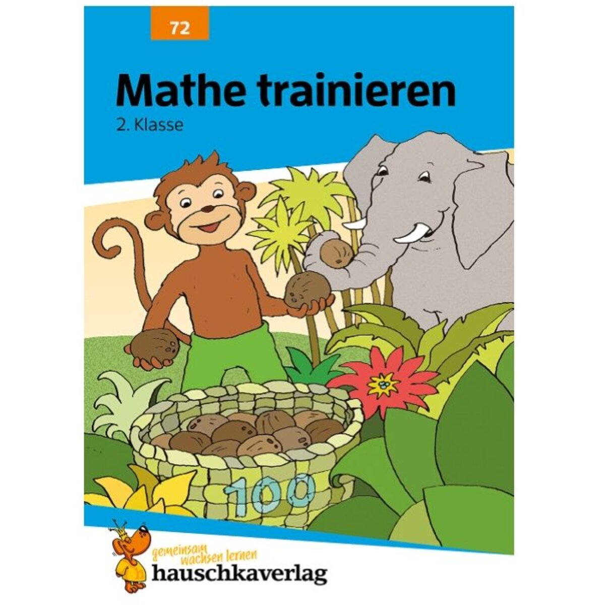 Hauschka Verlag Mathe trainieren 2. Klasse