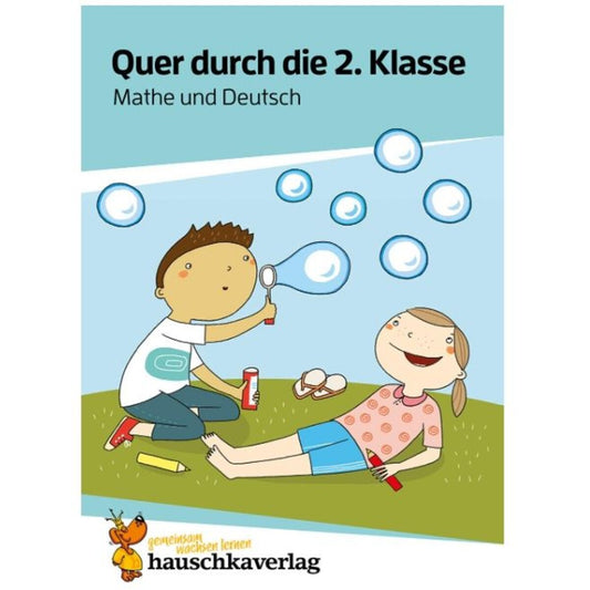 Hauschka Verlag Quer durch die 2. Klasse, Mathe und Deutsch Übungsblock