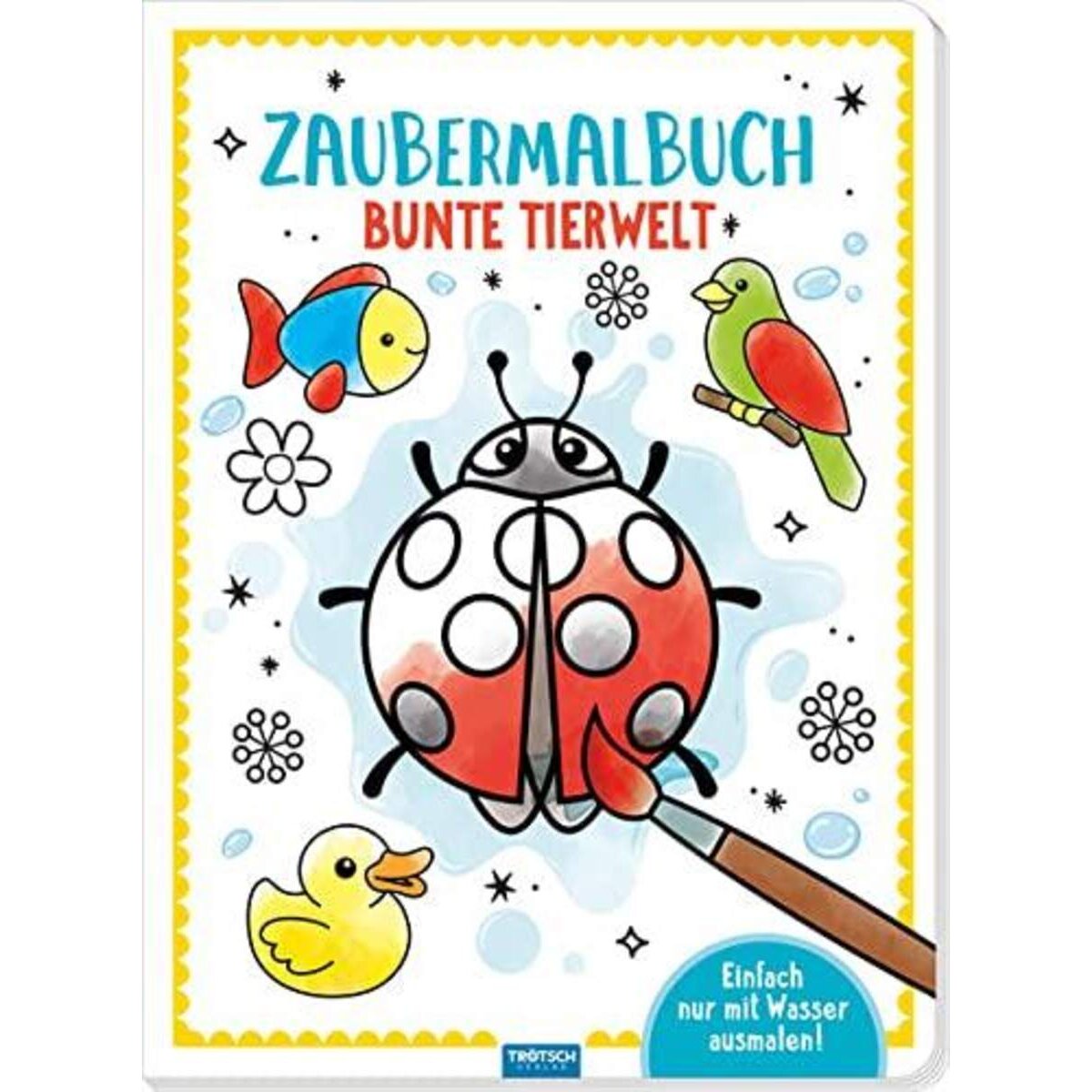 Trötsch Malbuch Zaubermalbuch Bunte Tierwelt